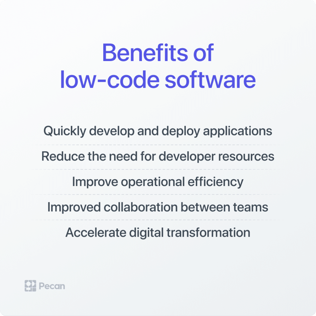 benefits of low code software