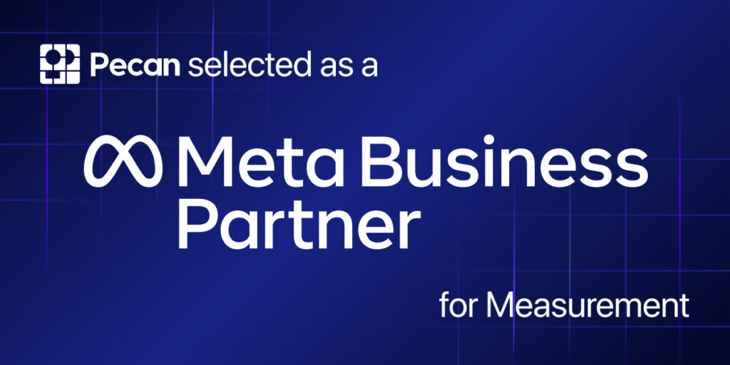Pecan selected as a Meta Business Partner for Measurement announcement graphic